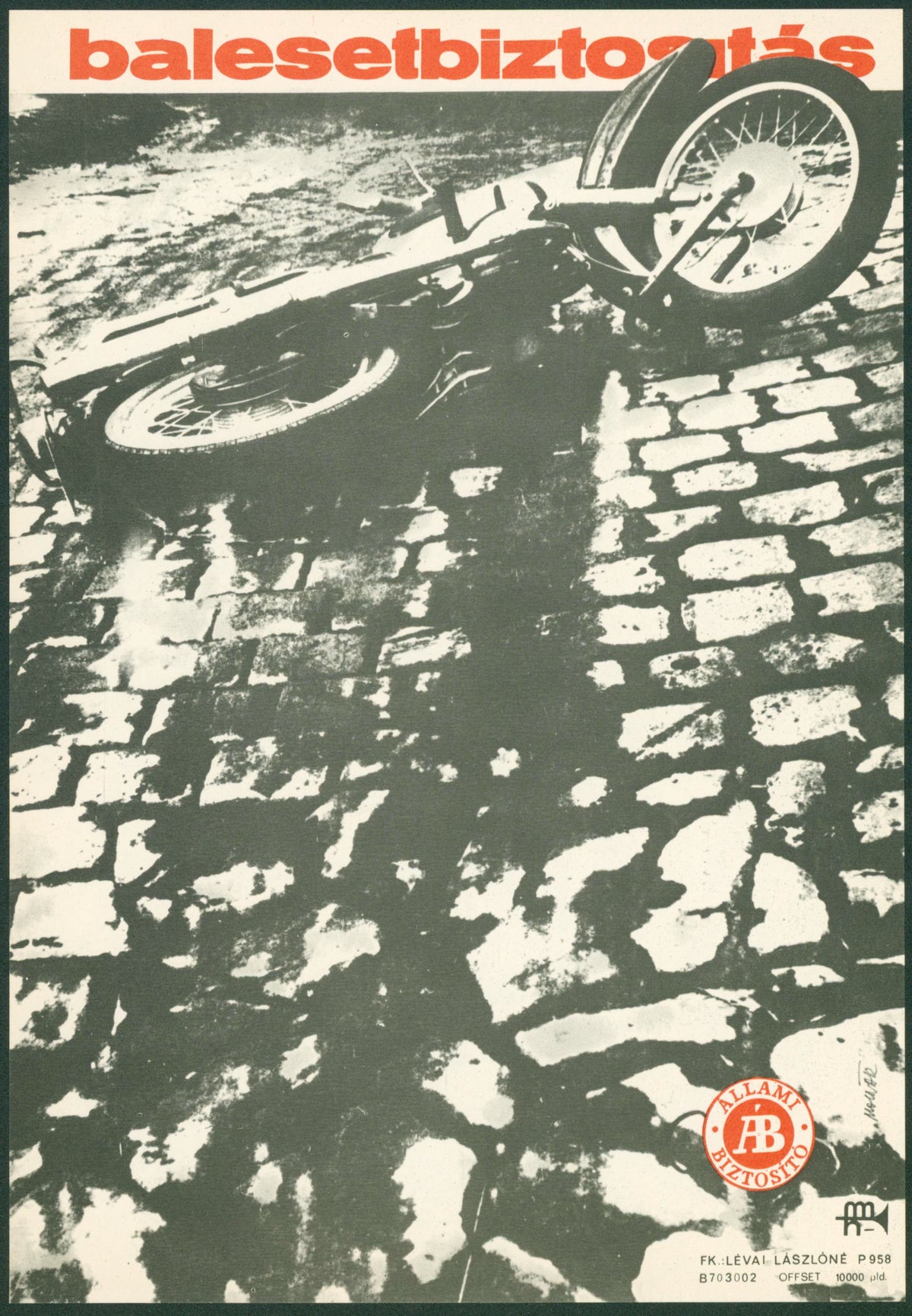 Accident Insurance, Hungarian Mini Poster