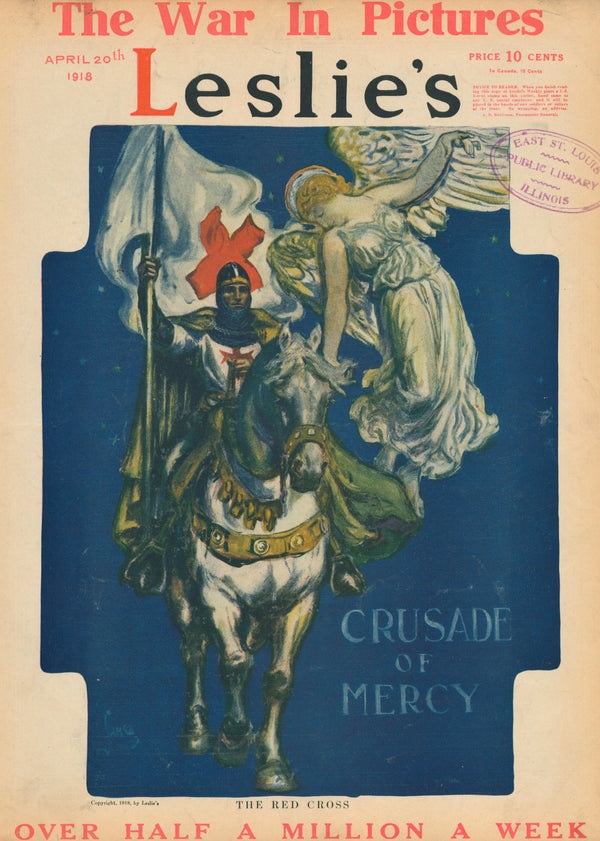 Crusade of Mercy- Leslie's Weekly - Authentic Vintage Cover Art
