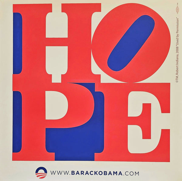 Hope by Robert Indiana (Obama Campaign) - Authentic Vintage Poster