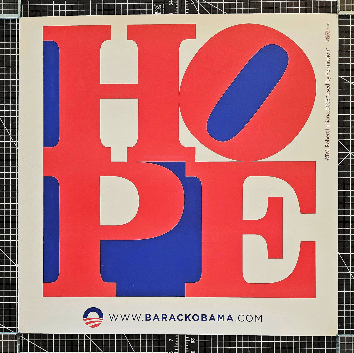 Hope by Robert Indiana (Obama Campaign) - Authentic Vintage Poster