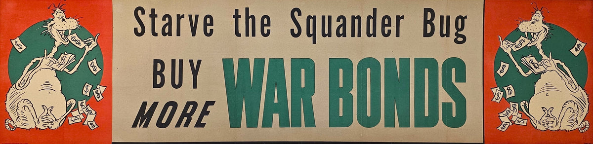 Dr Seuss - Buy War Bonds - Authentic Vintage Poster