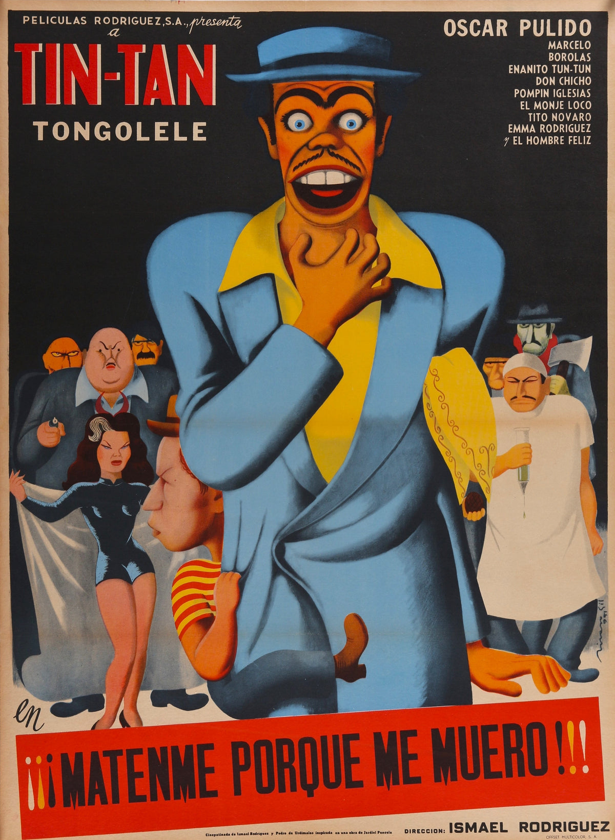 Matenme Porque me Muero- Tin Tan - Authentic Vintage Poster