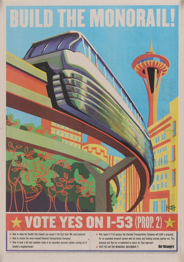 Build The Monorail, Seattle - Authentic Vintage Poster