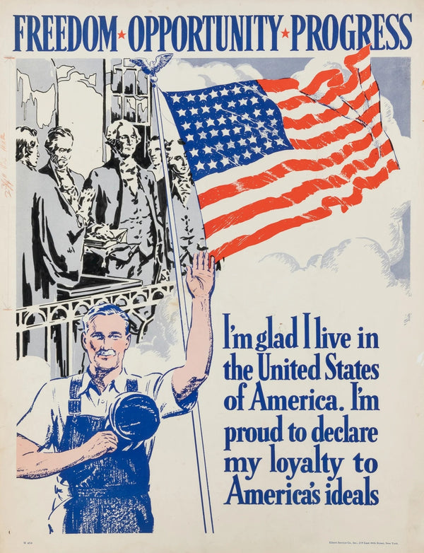 Freedom, Opportunity & Progress, Motivational Poster (WW2) - Original Vintage Poster