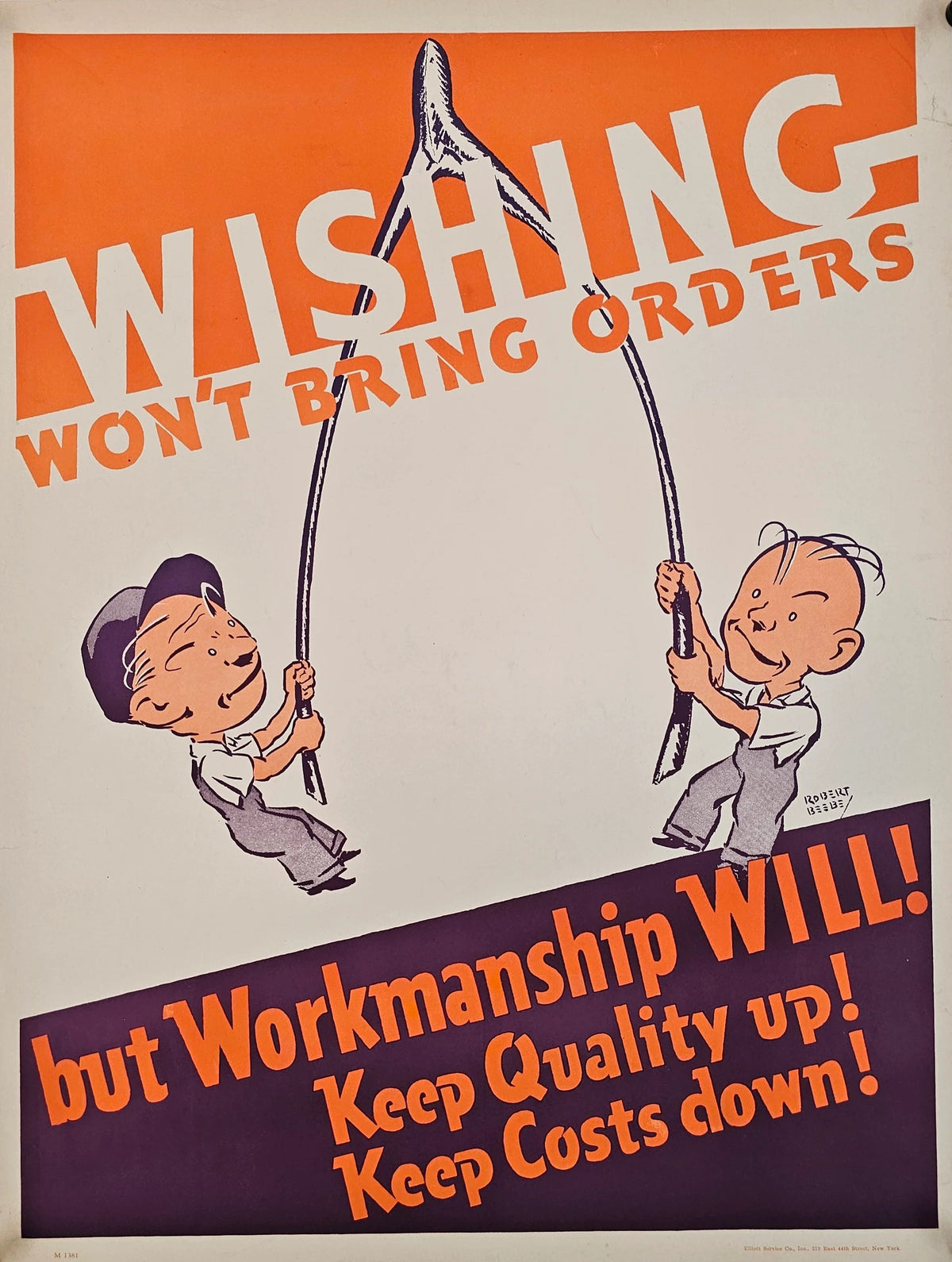 Wishing Won't Bring Orders, Motivational Poster - Original Vintage Poster