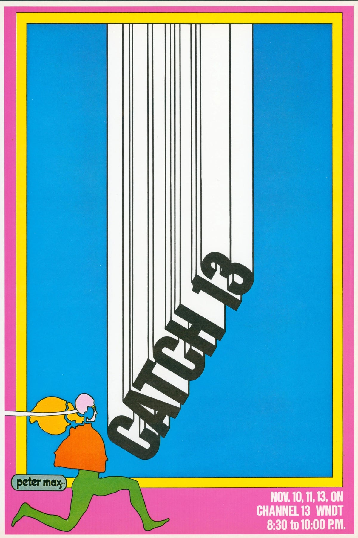 Catch-13, Peter Max Re-Issue - Original Vintage Poster