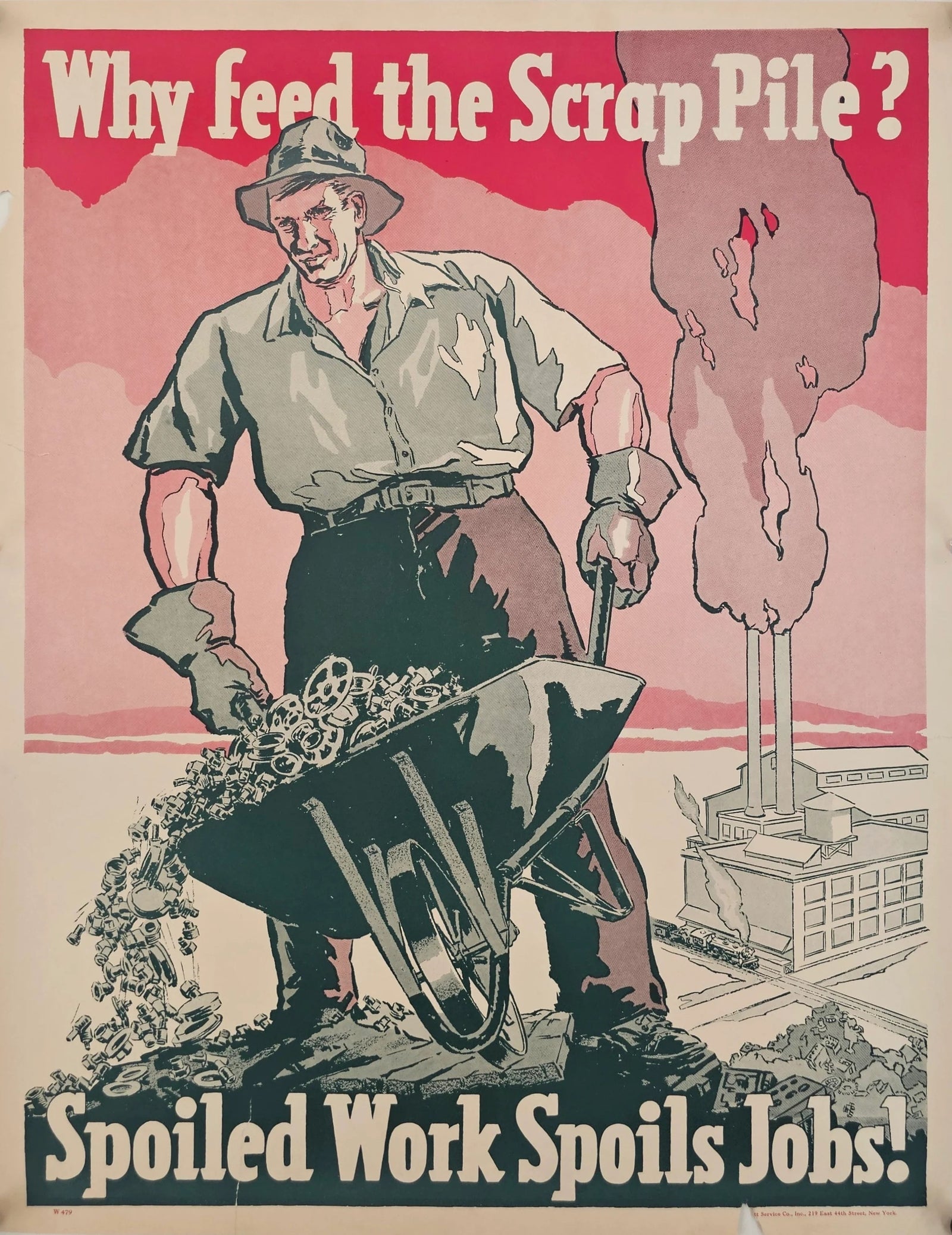 Spoiled Work Spoils Jobs, Motivational Poster (WW2)  - Original Vintage Poster