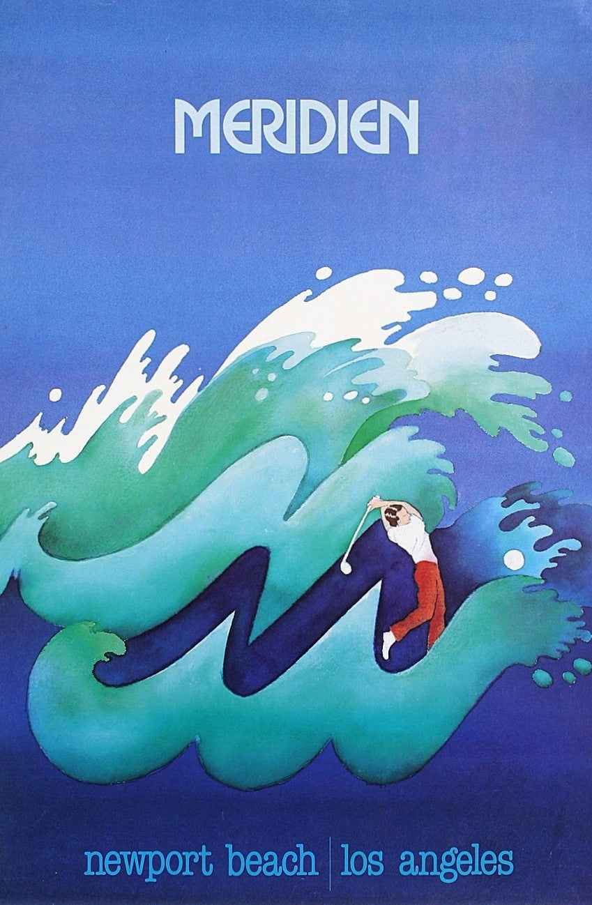 Meridien Hotels- Newport Beach, LA - Authentic Vintage Poster