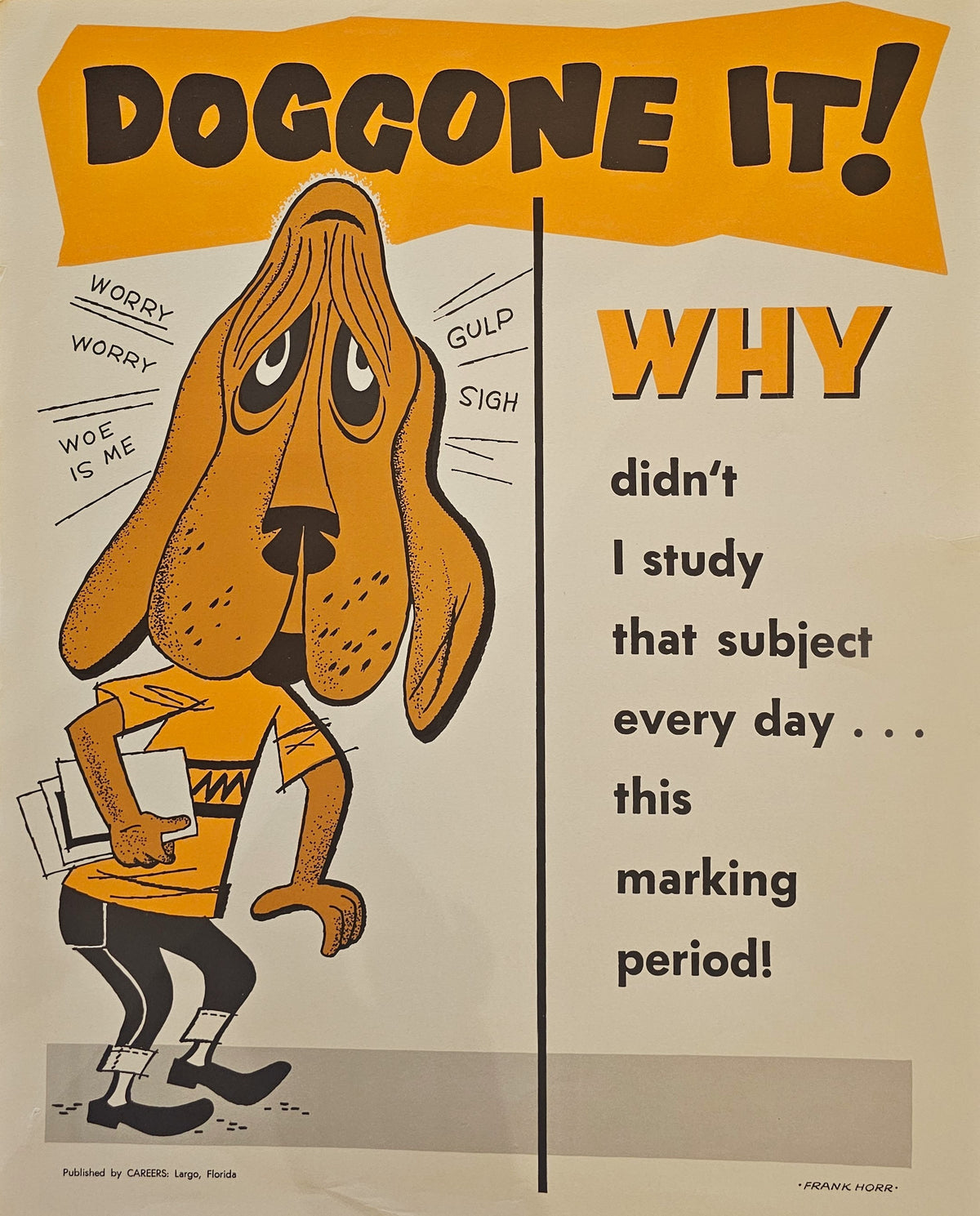 Doggone It!- Motivational Poster - Original Vintage Poster
