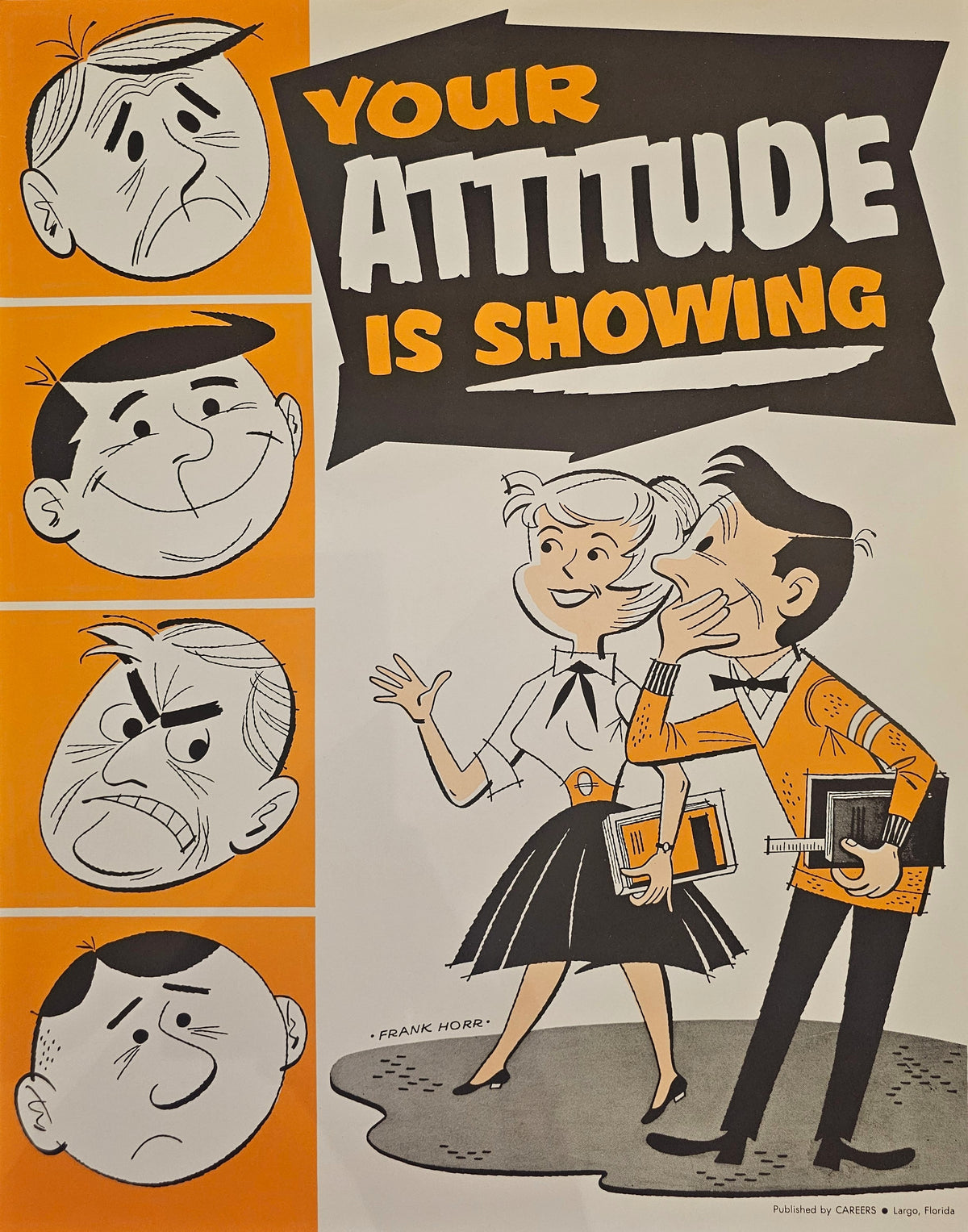 Your Attitude is Showing- Motivational Poster - Original Vintage Poster