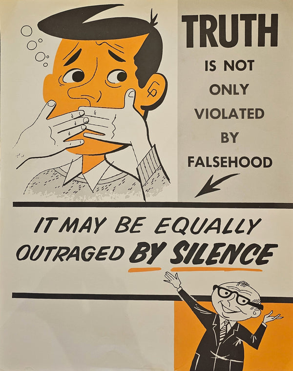 Truth is Not Only Violated by Falsehood- Motivational Poster - Original Vintage Poster
