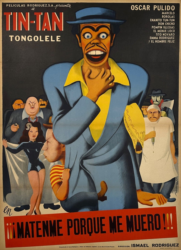 Kill Me Because I'm Dying, Tin Tan - Original Vintage Poster