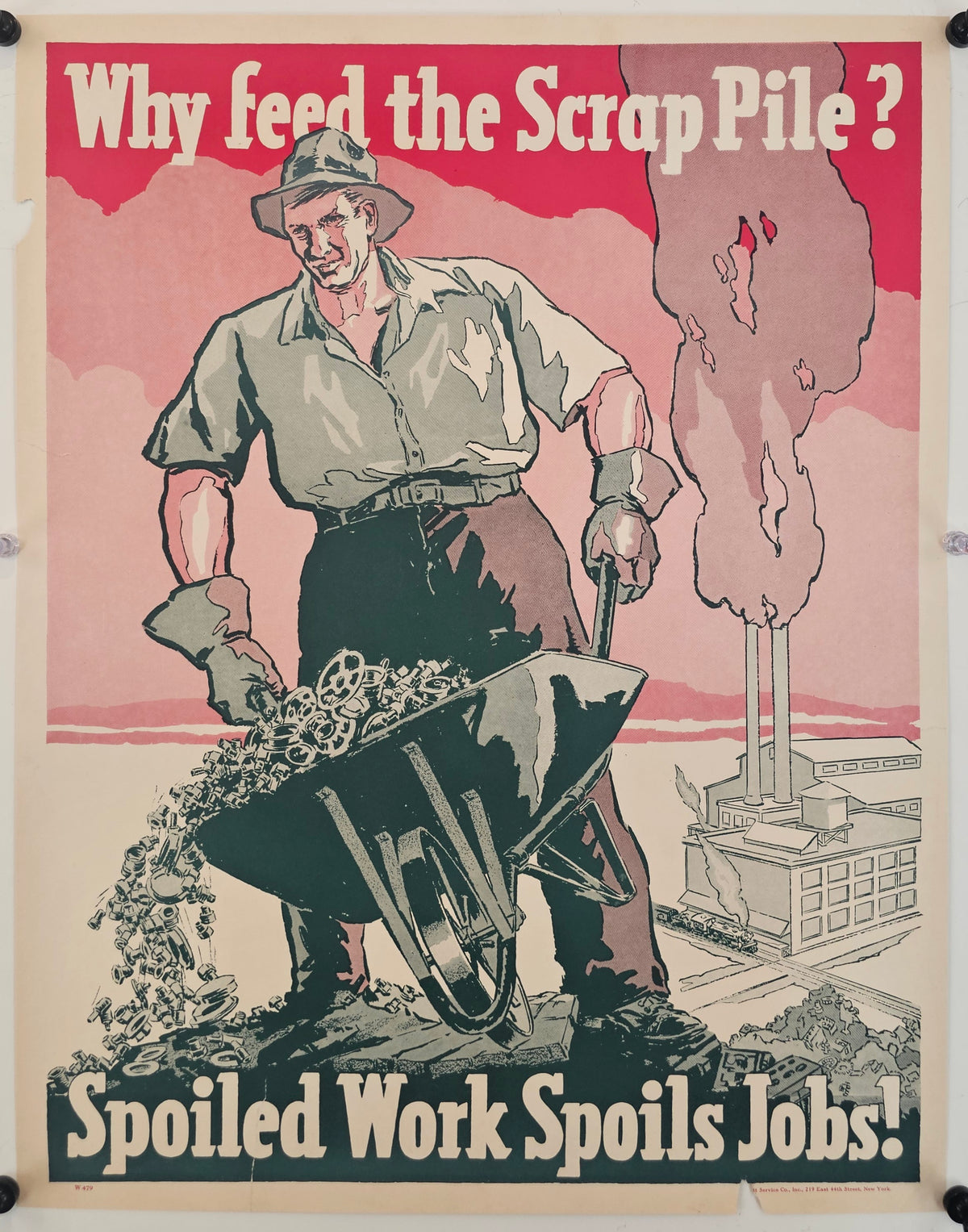 Spoiled Work Spoils Jobs, Motivational Poster (WW2)  - Original Vintage Poster