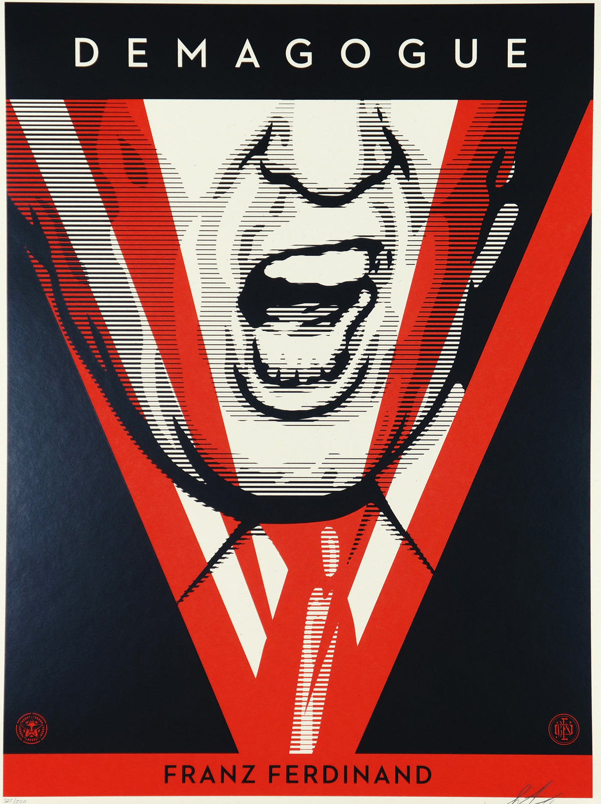 Demagogue- Shepard Fairey - Authentic Vintage Poster