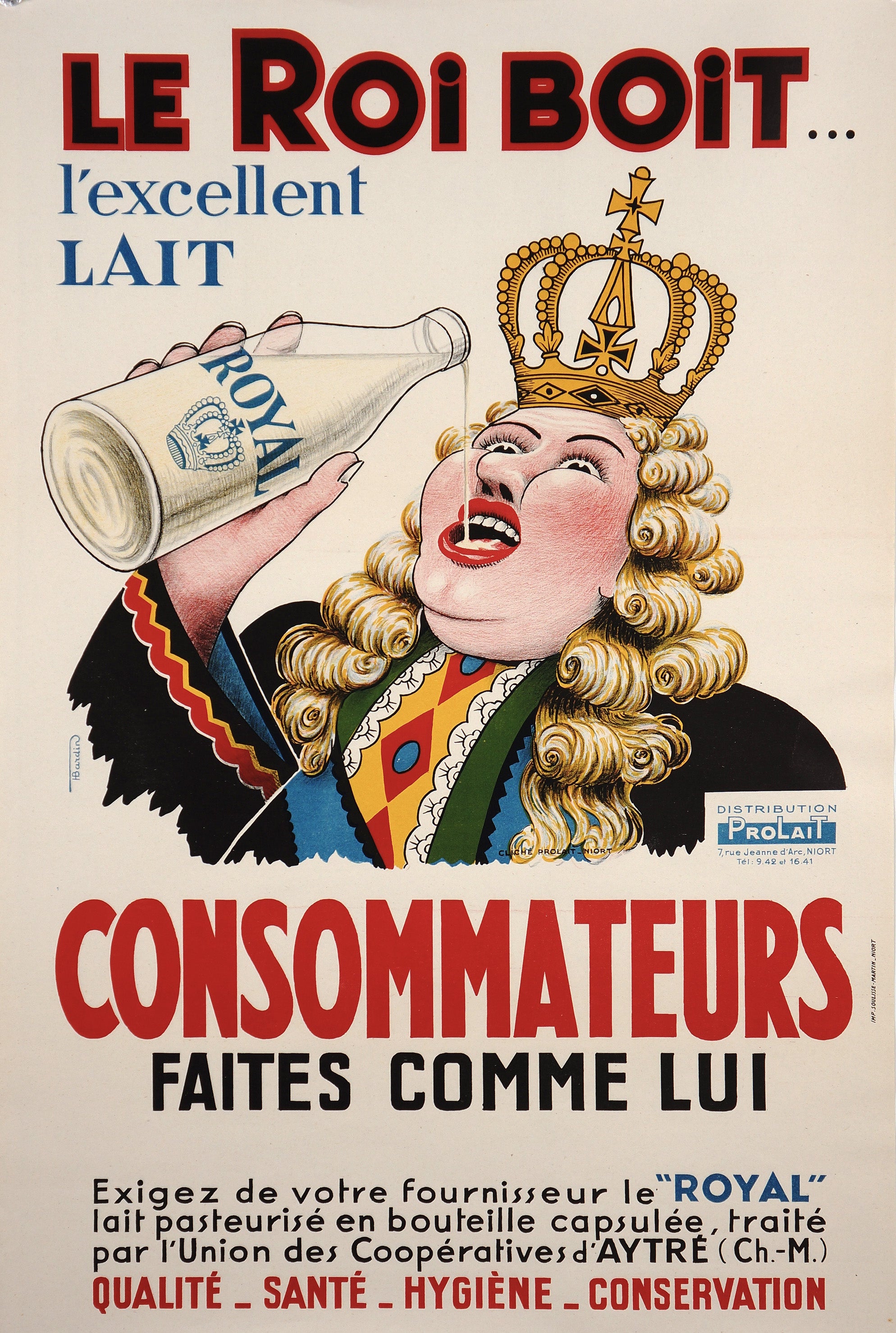 Le Roi Boit, l'excellent Lait - Authentic Vintage Poster