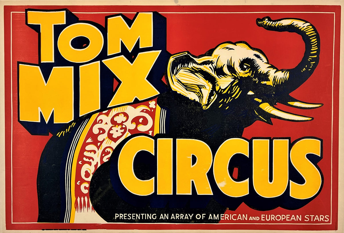 Tom Mix Circus - Authentic Vintage Poster